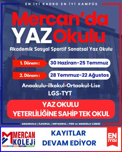 YAZ OKULU YETERLİLİĞİNE SAHİP TEK OKUL MERCAN KOLEJİ