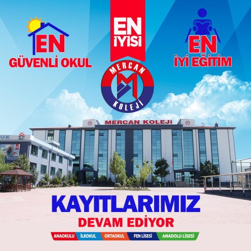 En Güvenli Okul - En İyi Eğitim Kayıtlarımız Devam Ediyor.Mercan Koleji Malatya En İyi Özel Okul Kolej Türkiye
