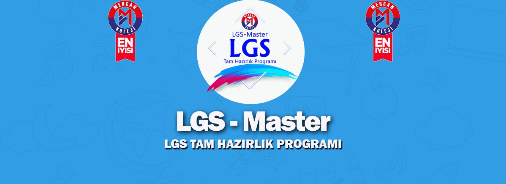 LGS Master LGS tam hazırlık programı Mercan Koleji malatya kampüsü Türkiye, Malatya en iyi özel okul kolej Malatya en iyi İlkokul en iyi Ortaokul en iyi Lise